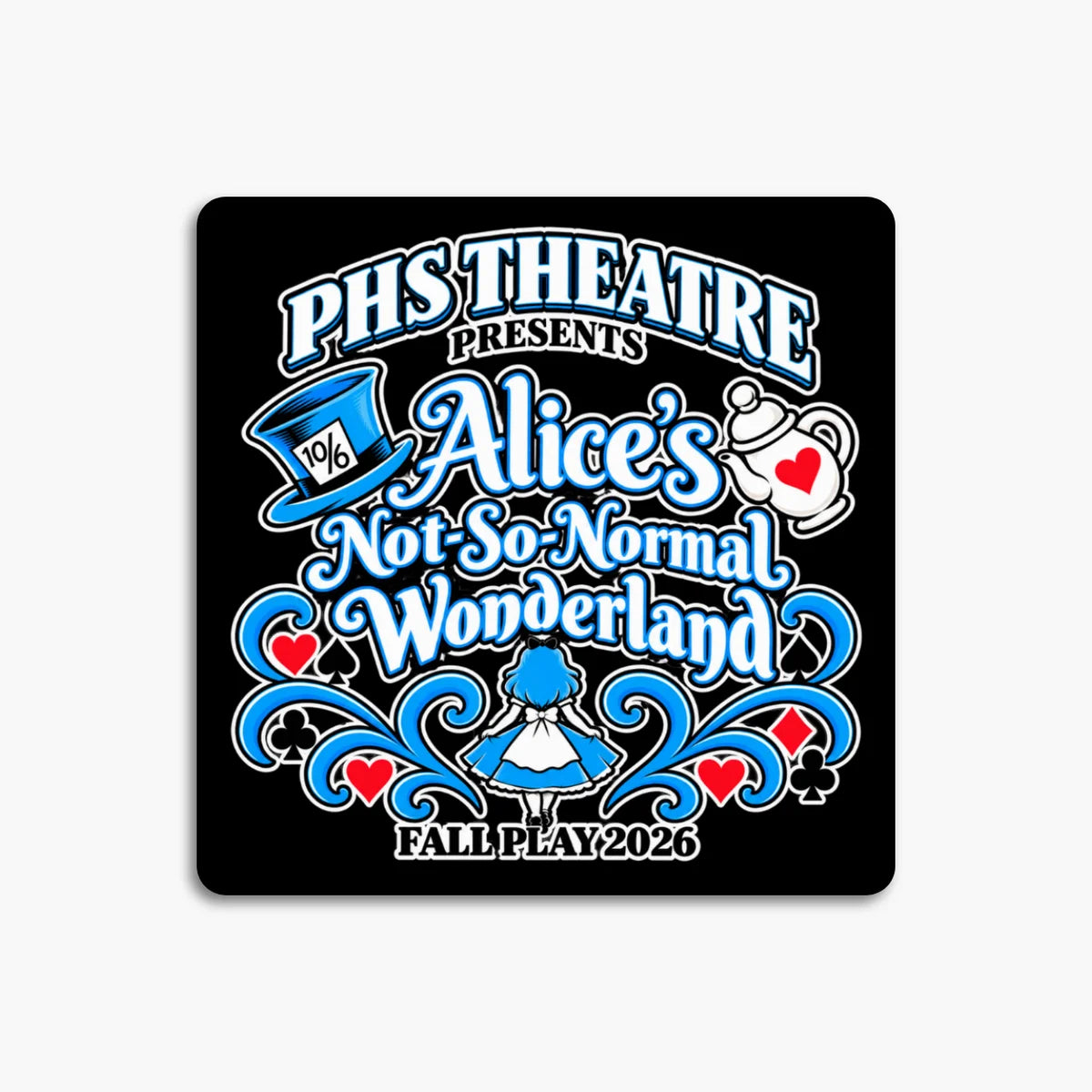 PHS Theatre Fall Play Sticker 3X3